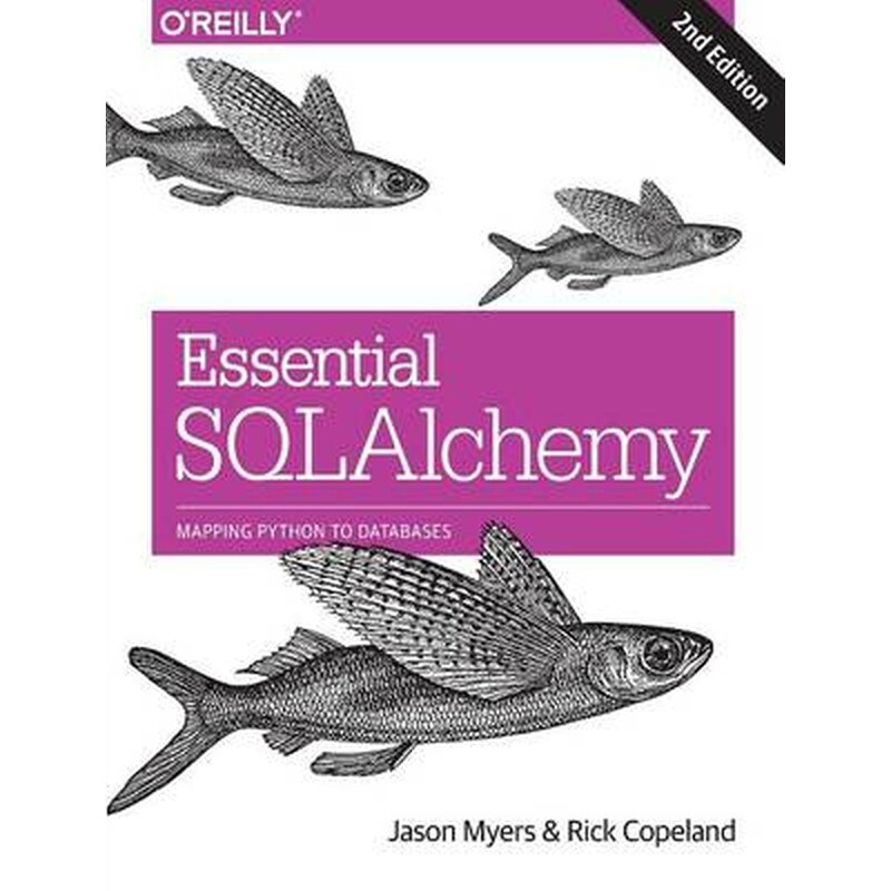 Essential SQLAlchemy, 2e