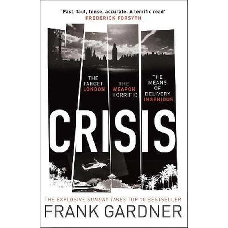 Crisis: the action-packed Sunday Times No. 1 bestseller