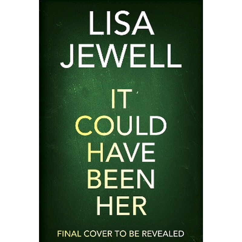 It Could Have Been Her