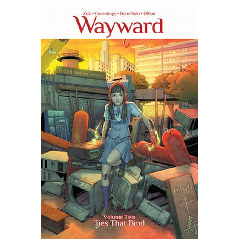 Wayward Volume 2: Ties That Bind