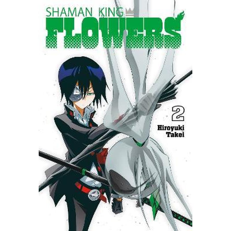 SHAMAN KING: FLOWERS 2