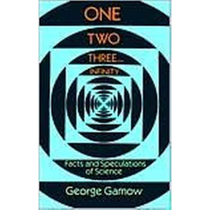 One, Two, Three...Infinity