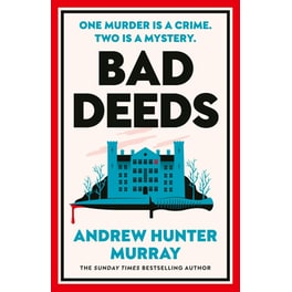 Bad Deeds