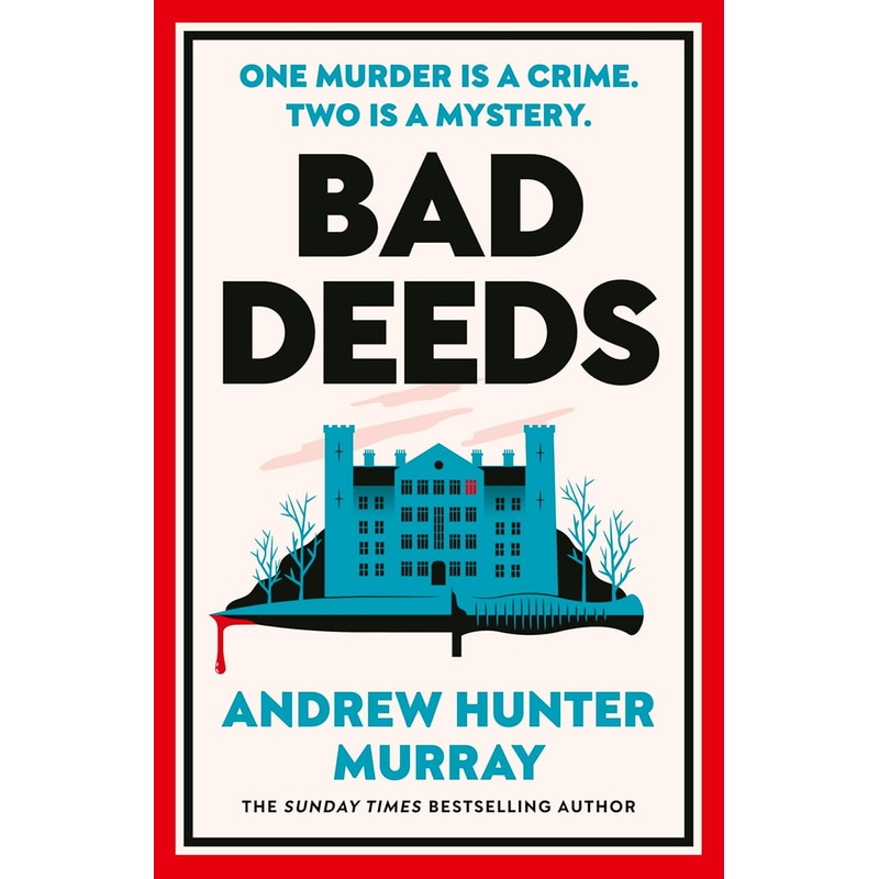 Bad Deeds