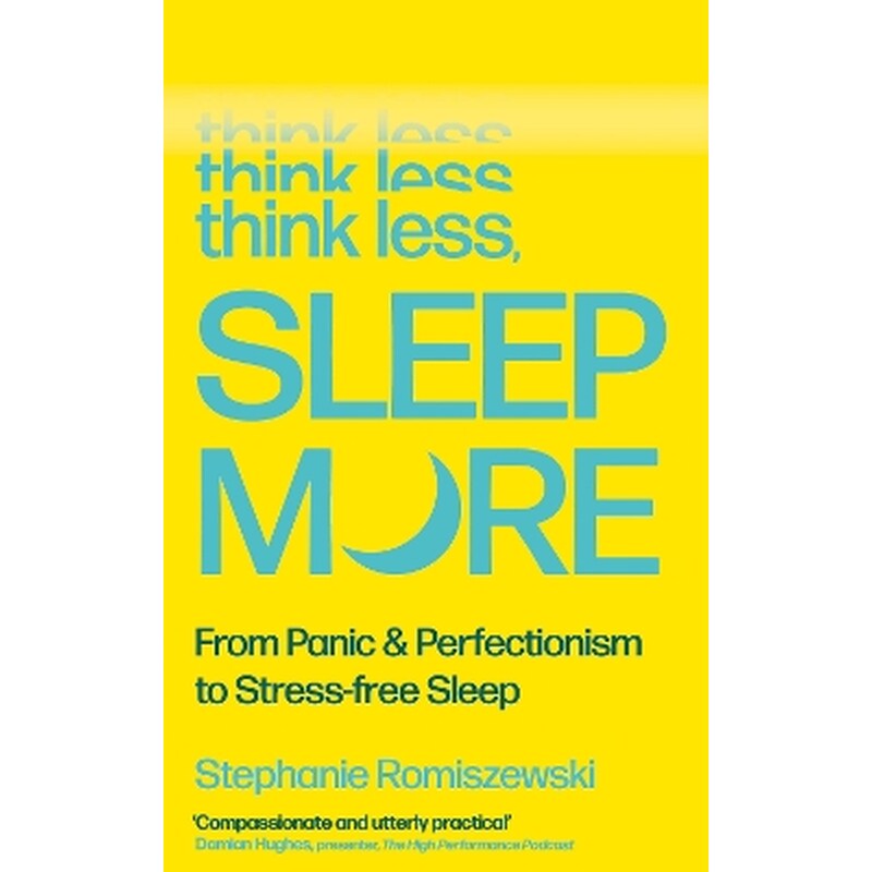 Think Less, Sleep More
