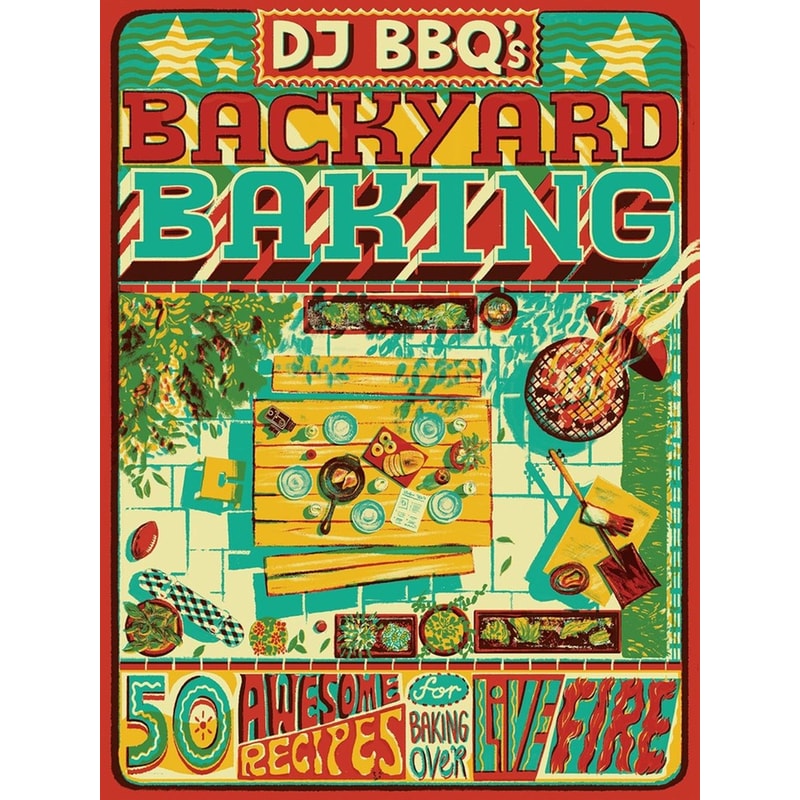 DJ BBQs Backyard Baking