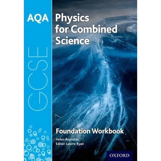 AQA GCSE Physics for Combined Science (Trilogy) Workbook: Foundation image 0