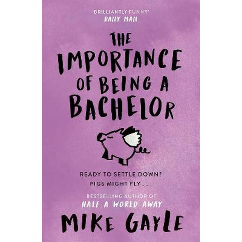 Importance of Being a Bachelor