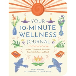 Your 10-Minute Wellness Journal