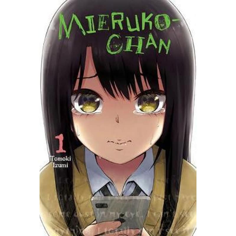 Mieruko-chan Vol. 1