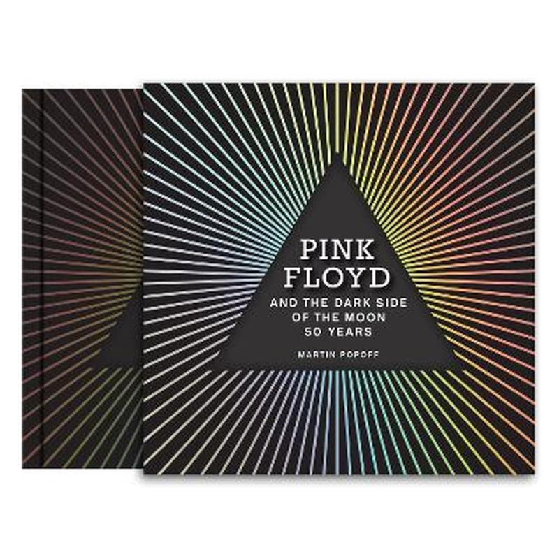 Pink Floyd and The Dark Side of the Moon