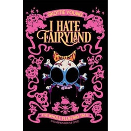 I Hate Fairyland Compendium One