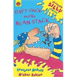 Seriously Silly Supercrunchies: Daft Jack and The Bean Stack