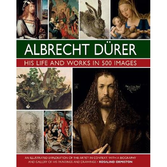 Durer: His Life and Works in 500 Images image 0