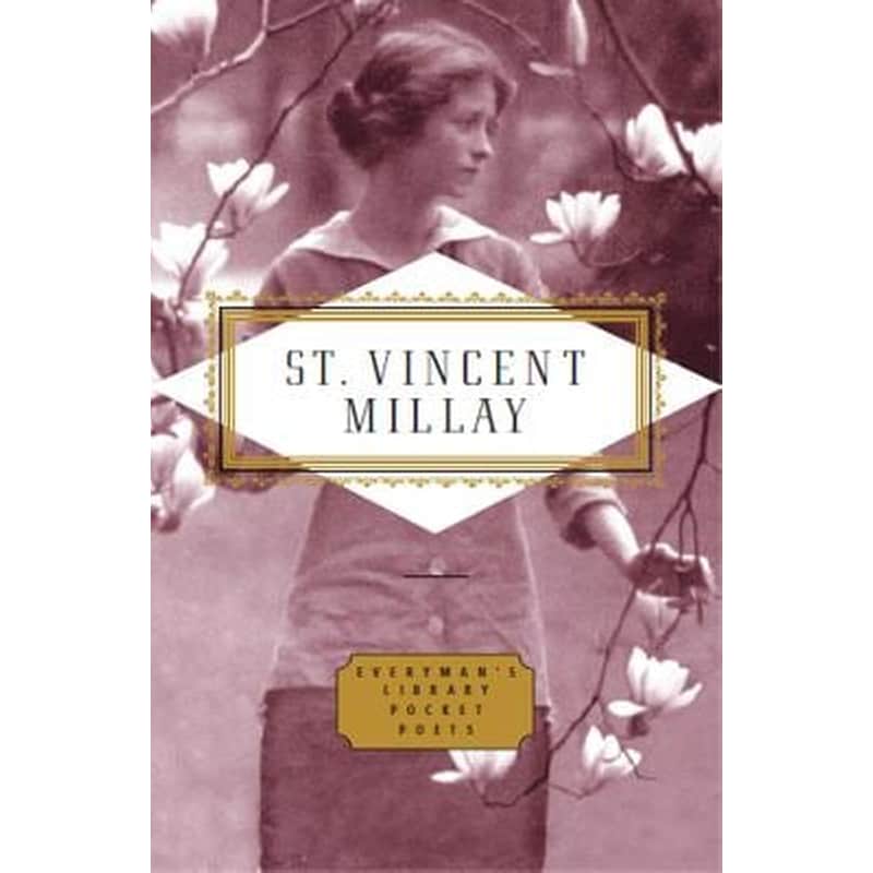 Poems - Edna St Vincent Millay