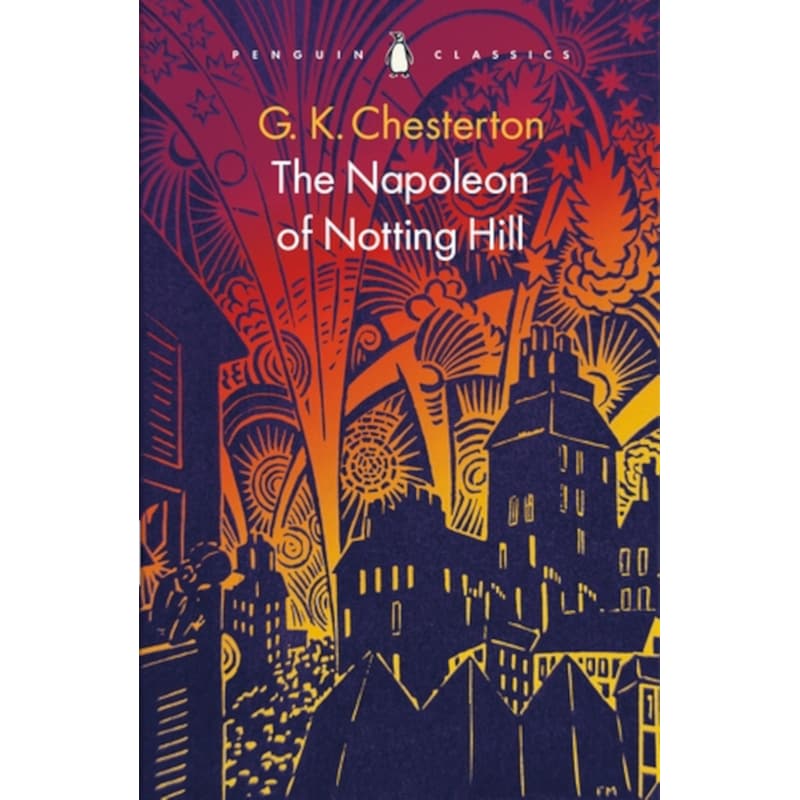 The Napoleon of Notting Hill
