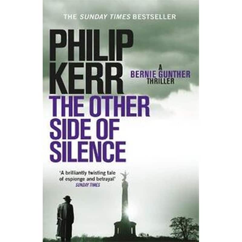 The Other Side of Silence 11 Bernie Gunther Mystery
