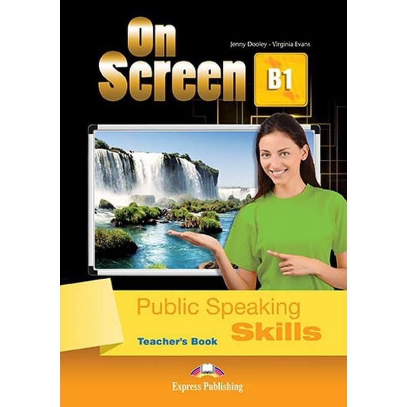 On Screen B1 Public Speaking Skills Teachers Book