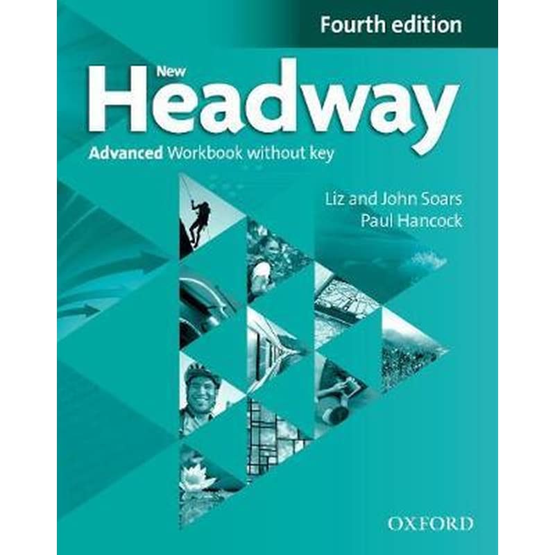 New Headway Advanced Workbook without Key
