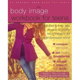 Body Image Workbook for Teens
