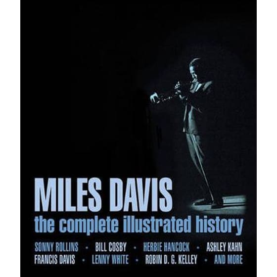 Miles Davis - The Complete Illustrated History image 0