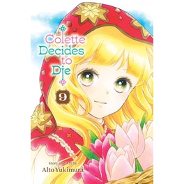 Colette Decides to Die, Vol. 9