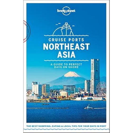 Lonely Planet Cruise Ports Northeast Asia image 0