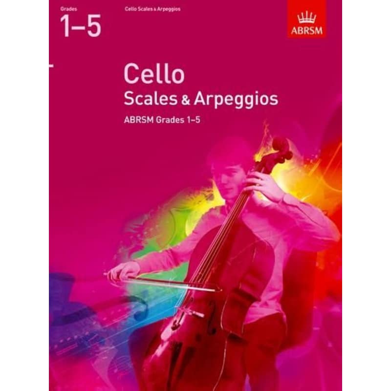 Cello Scales Arpeggios, ABRSM Grades 1-5