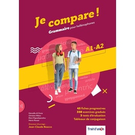 Je compare Grammaire pour hellephones A1-A2