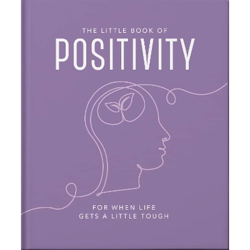 The Little Book of Positivity