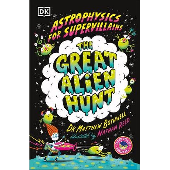 Astrophysics for Supervillains 2 The Great Alien Hunt image 0