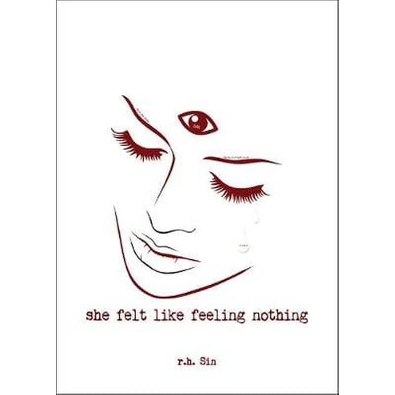 She Felt Like Feeling Nothing