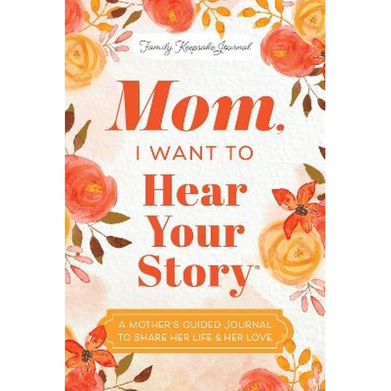Mom, I Want to Hear Your Story image 0