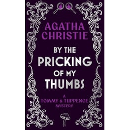 By the Pricking of My Thumbs