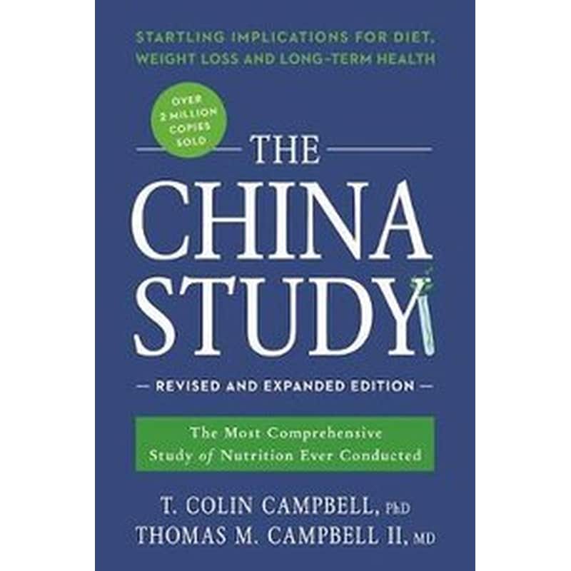 China Study: Revised and Expanded Edition