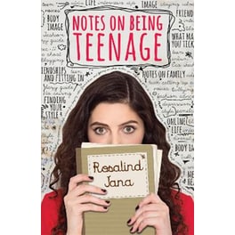 Notes on Being Teenage