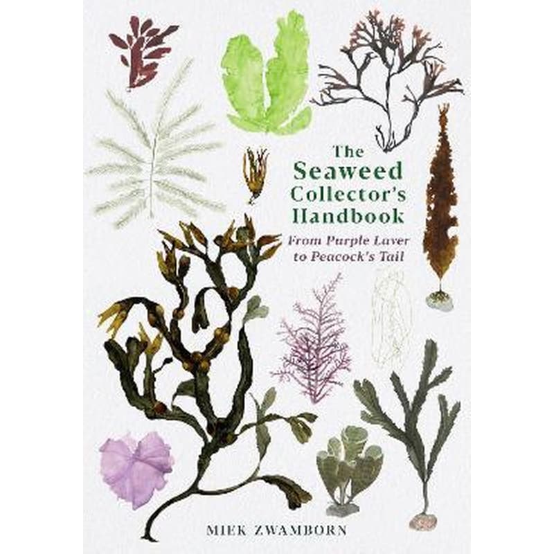 The Seaweed Collectors Handbook