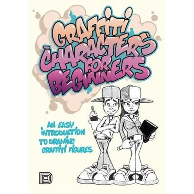 Graffiti Characters For Beginners