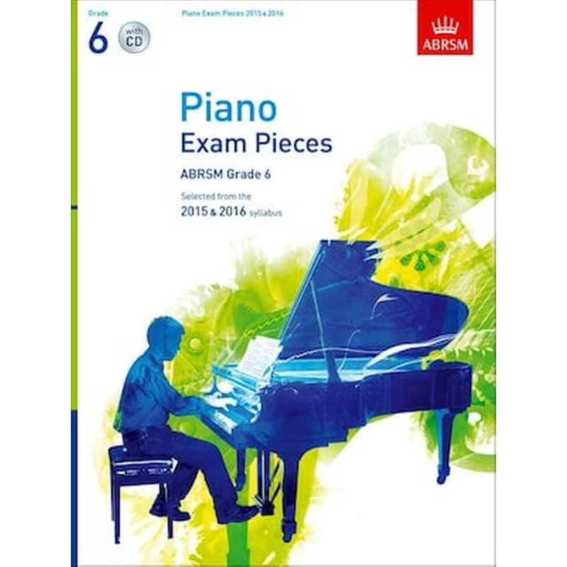 ABRSM Selected Piano Exam Pieces 2015 - 2016, Grade 6 - Cd