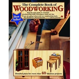 The Complete Book of Woodworking