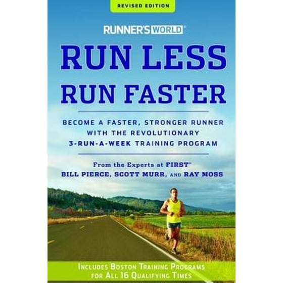 Runner's World Run Less, Run Faster image 0