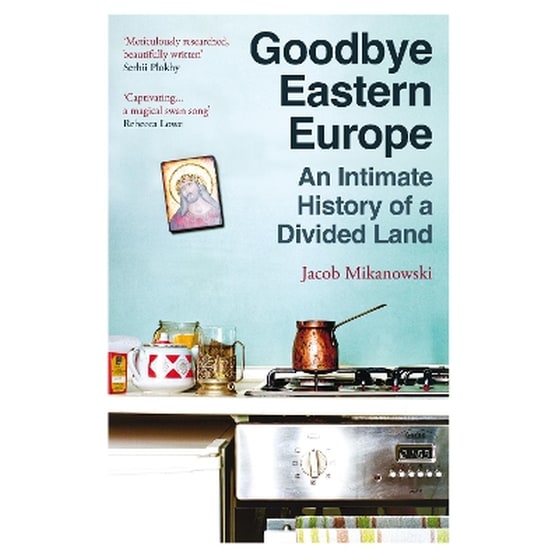 Goodbye Eastern Europe image 0