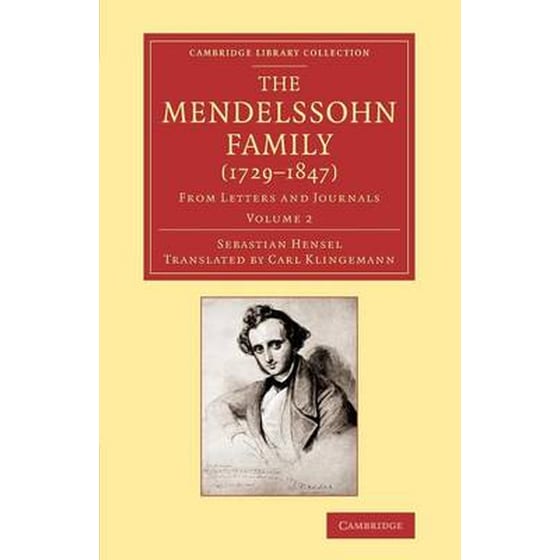 Mendelssohn Family (1729-1847): Volume 2 image 0