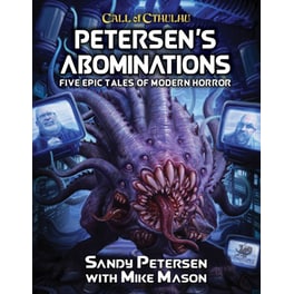 Call Of Cthulhu Rpg - Petersens Abominations