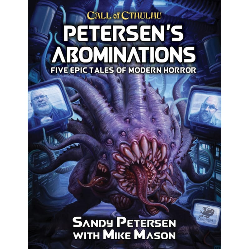 CHAOSIUM Call Of Cthulhu Rpg - Petersens Abominations