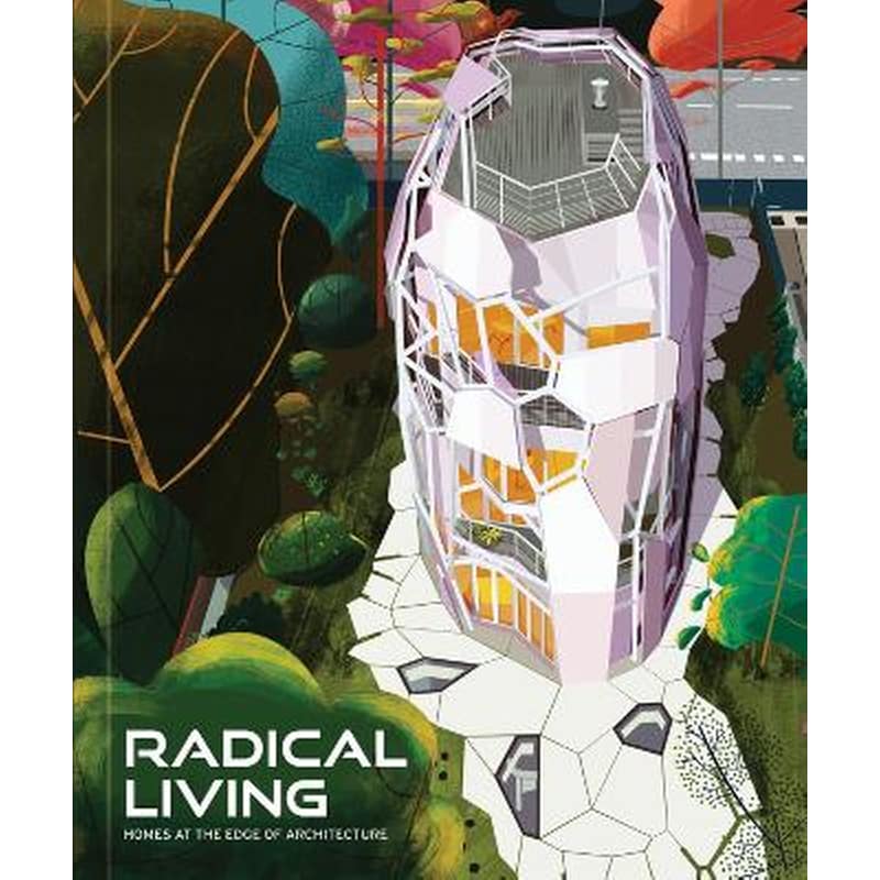 Radical Living