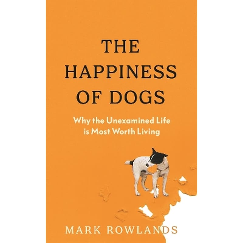 The Happiness of Dogs