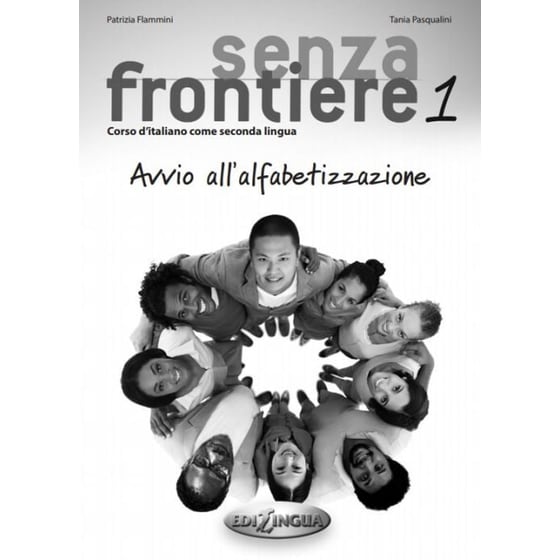 Senza frontiere Avvio all'alfabetizzazione + CD audio 1 image 0