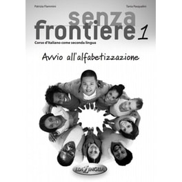 Senza frontiere Avvio all'alfabetizzazione + CD audio 1