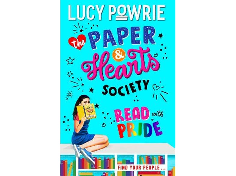 The Paper & Hearts Society: Read with Pride : Book 2